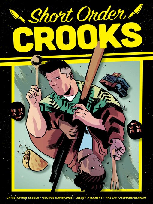 Title details for Short Order Crooks by George Kambadais - Available